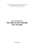 Báo cáo nghiên cứu: Thực trạng, vai trò và tiềm năng của y tế tư nhân