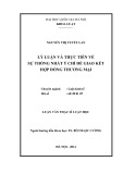 Tóm tắt Luận văn Thạc sĩ Luật học: Lý luận và thực tiễn về sự thống nhất ý chí để giao kết hợp đồng thương mại