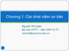 Bài giảng Chương 1: Các khái niệm cơ bản - Nguyễn Thị Oanh