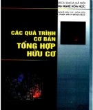 Hóa hữu cơ - Các quá trình cơ bản tổng hợp: Phần 2