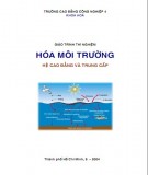 Giáo trình Thí nghiệm hóa môi trường (hệ Cao đẳng và Trung cấp): Phần 1