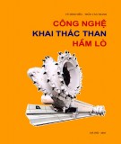 Giáo trình Công nghệ khai thác than hầm lò: Phần 1