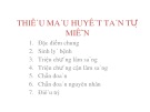 Bài giảng Thiếu máu huyết tán tự miễn