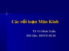 Bài giảng Các rối loạn mãn kinh - TS. Võ Minh Tuấn