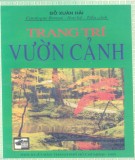 Hướng dẫn Trang trí vườn cảnh: Phần 2