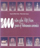 Years of Vietnamese Ceramics - 2000 năm gốm Việt Nam: Phần 1