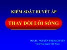 Bài giảng Kiểm soát huyết áp: Thay đổi lối sống