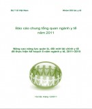 Báo cáo chung Tổng quan ngành Y tế năm 2011: Nâng cao năng lực quản lý, đổi mới tài chính y tế để thực hiện kế hoạch 5 năm ngành y tế, 2011–2015: Phần 2