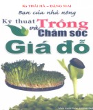 Kỹ thuật trồng và chăm sóc giá đỗ - Bạn của nhà nông: Phần 1