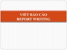 Bài giảng Viết báo cáo