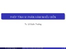 Bài giảng Phép tính vi phân hàm nhiều biến - TS. Lê Xuân Trường