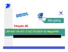 Bài giảng Chuyên đề: Lắp đặt và xử lý sự cố dịch vụ MegaVNN