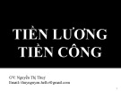 Bài giảng Tiền lương - Tiền công - Chương I: Đối tượng, nội dung và phương pháp nghiên cứu môn TLTC