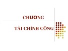 Bài giảng Tài chính tiền tệ: Chương 7 - Tài chính công