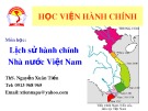 Bài giảng Lịch sử hành chính Nhà nước Việt Nam: Chương 2 - ThS. Nguyễn Xuân Tiến