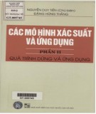 Giáo trình Các mô hình xác suất và ứng dụng - Phần II: Quá trình dừng và ứng dụng (Phần 1)