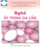 Sổ tay Nghề ấp trứng gia cầm: Phần 2