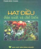 Sản xuất và chế biến Hạt điều: Phần 1