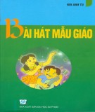 Giáo trình Bài hát Mẫu giáo: Phần 1