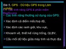 Bài giảng Hệ thống thông tin địa lý (GIS) trong lâm nghiệp: Bài 5 - ThS. Nguyễn Quốc Bình