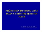 Bài giảng Những tiến bộ trong chuẩn đoán và điều trị bệnh tim mạch - GS.TSKH. Nguyễn Mạnh Phan