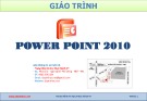 Bài giảng giáo trình Power Point 2010