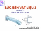 Bài giảng Sức bền vật liệu 2: Chương 10 - Trần Minh Tú