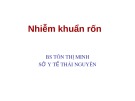 Bài giảng Nhiễm khuẩn rốn - BS. Tôn Thị Minh