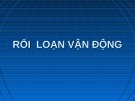 Bài giảng Rối loạn vận động