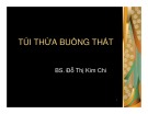 Bài giảng Túi thừa buồng thất - BS. Đỗ Thị Kim Chi