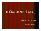 Bài giảng Thông liên nhĩ (ASD) - BS. Lê Thị Đẹp