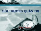 Bài thuyết trình: Môi trường quản trị