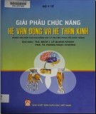 Hệ thần kinh và Giải phẫu chức năng hệ vận động: Phần 2