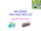 Bài giảng Hóa học hữu cơ - Nguyễn Thanh Giang