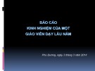 Báo cáo kinh nghiệp của một giáo viên dạy lâu năm