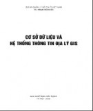 Giáo trình Cơ sở dữ liệu và hệ thống thông tin địa lý GIS: Phần 2