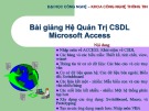 Bài giảng Hệ quản trị CSDL Microsoft Access