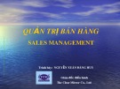 Bài giảng Quản trị bán hàng (Sales management) - Nguyễn Xuân Đăng Huy