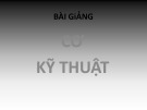 Bài giảng Cơ kỹ thuật: Phần 4 – KS. Dư Văn Rê