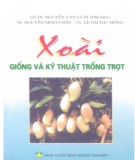 Kỹ thuật trồng trọt Xoài - Giống: Phần 1