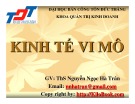 Bài giảng Kinh tế vi mô - ThS. Nguyễn Ngọc Hà Trâm