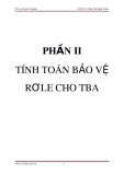 Phần 2: Tính toán bảo vệ rơle cho TBA