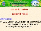 Bài thuyết trình: Phân tích các chính sách kinh tế vĩ mô của Singapore giai đoạn từ 2000 đến nay