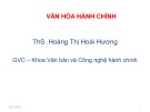 Bài giảng Văn hóa hành chính - ThS. Hoàng Thị Hoài Hương