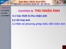 Bài giảng Chương 3: Thu nhận ảnh