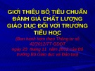 Bài giảng Giới thiệu bộ tiêu chuẩn đánh giá chất lượng giáo dục đối với trường tiểu học