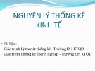 Bài giảng Nguyên lý thống kê kinh tế - Chương 1: Các vấn đề chung của thống kê