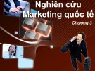 Bài giảng Marketing quốc tế: Chương 3 - Lê Thị Ngọc Diệp