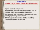 Bài giảng Chính sách thương mại quốc tế - Chương 7: Chiến lược phát triển ngoại thương