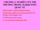 Bài giảng Marketing quốc tế: Chương 3 - ThS. Trần Hải Ly